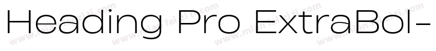Heading Pro ExtraBol字体转换
